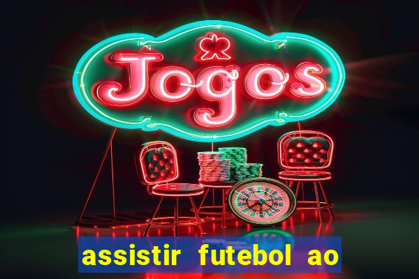 assistir futebol ao vivo gratis palmeiras